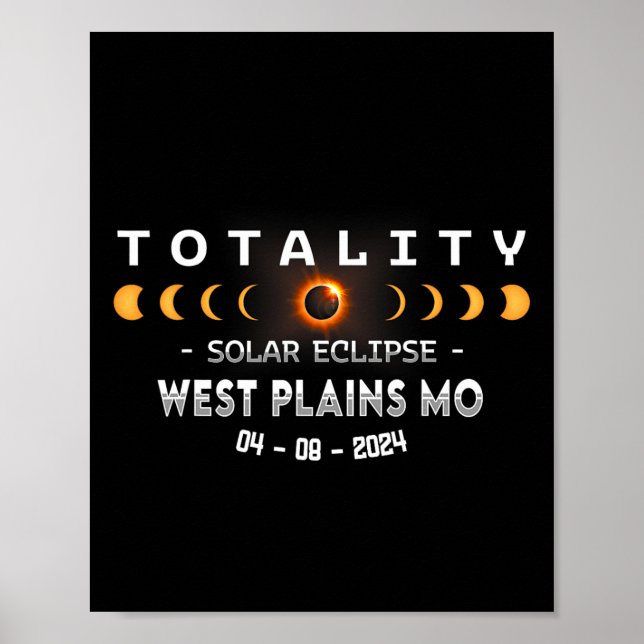 West Plains Mo Total Solar Eclipse 2024  Poster (Front)