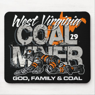 WEST VIRGINIA COAL MINER MOUSE PAD