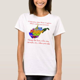 West Virginia Shirt Custom with Election or other