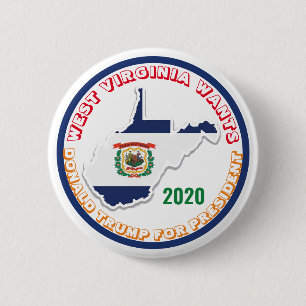 West Virginia wants Trump 2020 6 Cm Round Badge