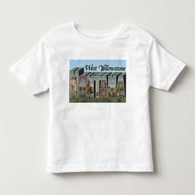 West Yellowstone, Montana Toddler T-Shirt (Front)