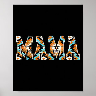 Western aztec mama country cowhide mother's day poster