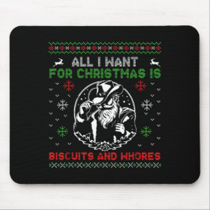 Western Biscuits And S Christmas Quote  Mouse Pad