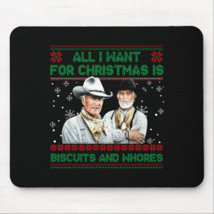 Western Biscuits And S Christmas Quote  Mouse Pad