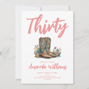 Western Boots Floral Thirtieth Birthday Invitation