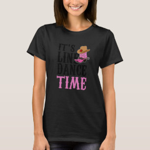Western Country Boots It's Line Dance Time 1 T-Shirt