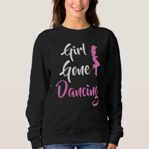 Western Country Girl Gone Dancing Cowgirl Line Dan Sweatshirt