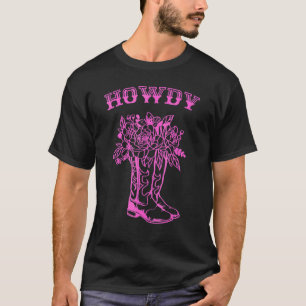 Western Country Southern Girl  Cowgirl Boots Howdy T-Shirt