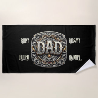Western Cowboy DAD Father's Day Beach Towel