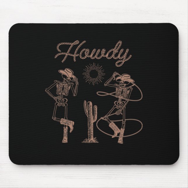 Western Cowboy Skeleton Dancing Howdy Halloween  Mouse Pad (Front)