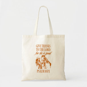 Western Cowgirl Psalm 107:1 Tote Bag