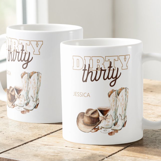 Western Dirty Thirty Cowgirl 30th Birthday Party Coffee Mug (Western Dirty Thirty Cowgirl 30th Birthday Party Coffee Mug)