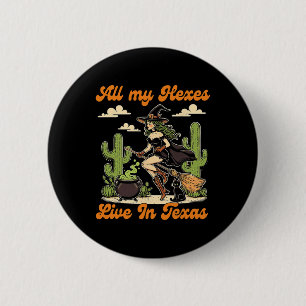 Western Halloween Cowgirl Witch All My Hexes Live  6 Cm Round Badge