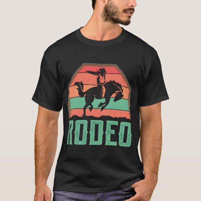 Western Horse Riding Rodeo Rider Cowboy friend T-Shirt (Front)