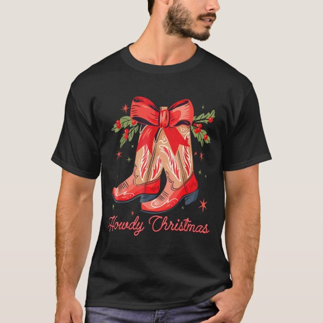 Western Howdy Christmas Cowgirl Boot Coquette Bow  T-Shirt (Front)