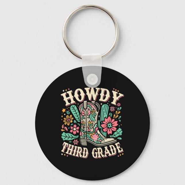 Western Howdy Third Grade Back To School 3rd Grade Key Ring (Front)
