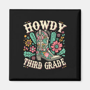 Western Howdy Third Grade Back To School 3rd Grade Magnet