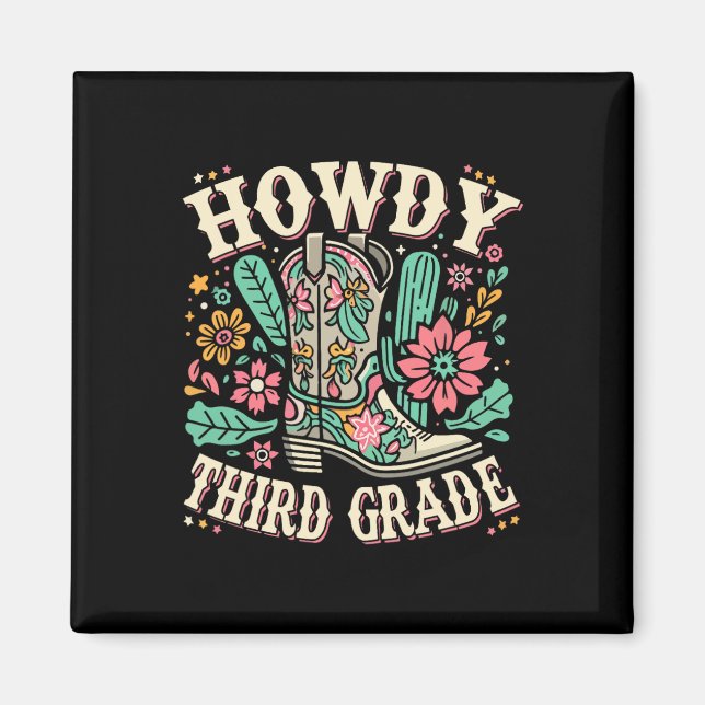 Western Howdy Third Grade Back To School 3rd Grade Magnet (Front)