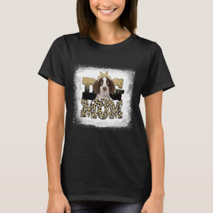 Western Leopard Brittany Spaniel Mum Mother's Day T-Shirt