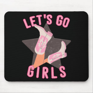 Western Lets Go Girls Bridal Bachelorette Party Mouse Pad