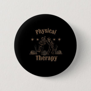 Western Physical Therapist Pt Treatment Pta Back T 6 Cm Round Badge