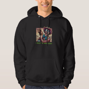 Western Rodeo Cowboy Clown Being Chased By A Mad B Hoodie