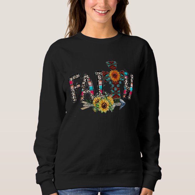 Western Serape Turquoise Rodeo Christian Faith Cro Sweatshirt (Front)