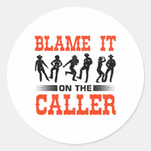 Western Square Dancing Design For A Square Dancer Classic Round Sticker