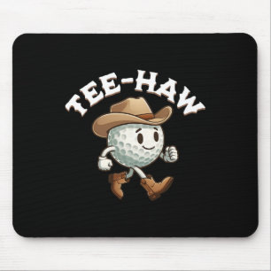 Western Tee Haw Y'all Funny Golf Ball Cowboy South Mouse Pad
