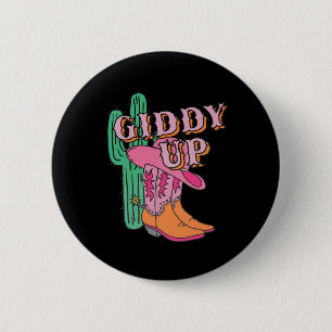 Western Texas Giddy Up Cowgirl Cowboy Boots Cactus 6 Cm Round Badge