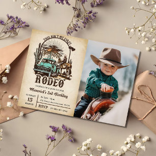 Western This Ain't My First Rodeo Birthday Photo Invitation