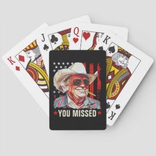 Western Trump Cowboy   You Missed Trump 2024 Playing Cards