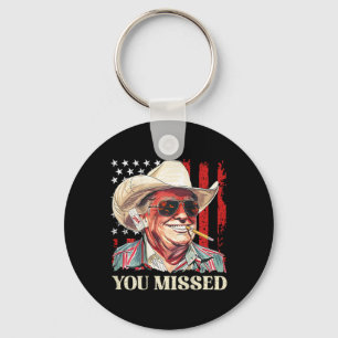 Western Trump Cowboy You Missed Trump 2025 Flag (o Key Ring