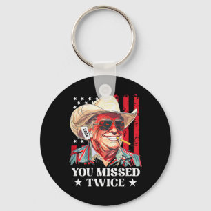 Western Trump Cowboy You Missed Twice Trump 2025 ( Key Ring