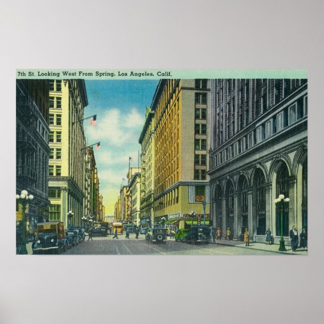Western View of 7th Street from Spring Street Poster (Front)