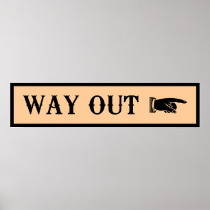 Western ~ WAY OUT Sign