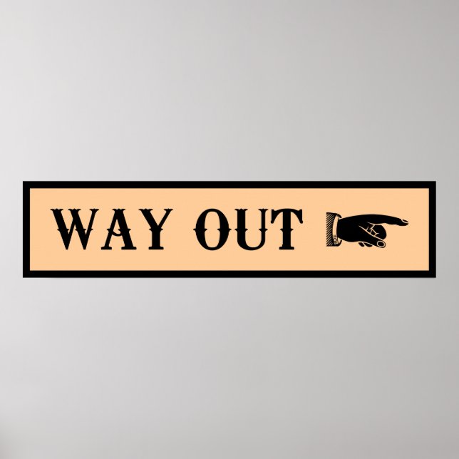 Western ~ WAY OUT Sign (Front)