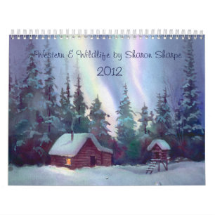 WESTERN & WILDLIFE SCENES by SHARON SHARPE Calendar