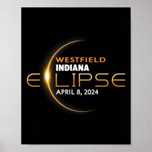 Westfield Indiana Total Solar Eclipse 2024 Poster
