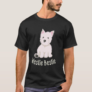 Westie Bestie West Highland White Terrier T-Shirt