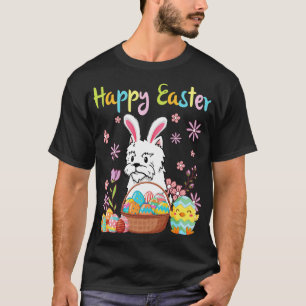 Westie Bunny Dog Dancing Flower Eggs Chick Happy E T-Shirt