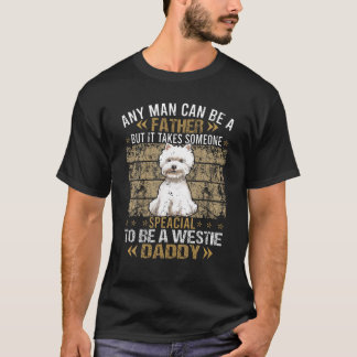 Westie Dog Daddy Dad Gift For Men T Shirt