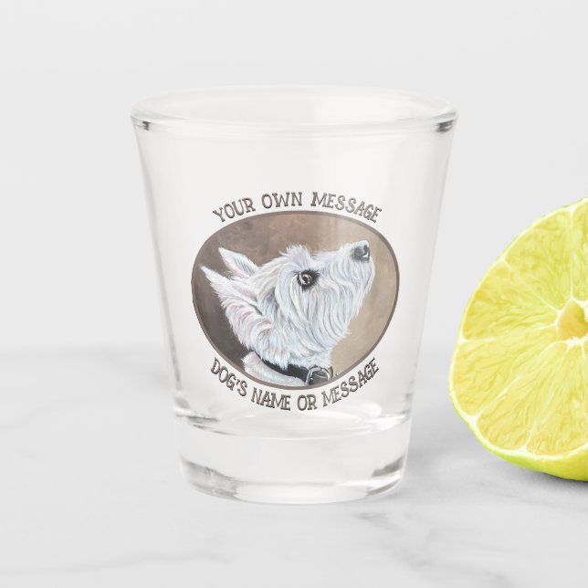 Westie Looking Up Profile B Shot Glass (Front)