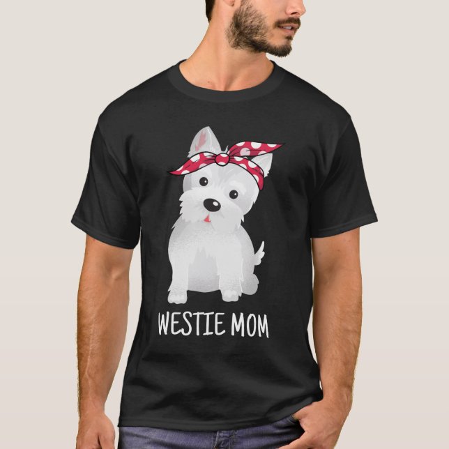 Westie Mum West Highland White Terrier Dog T-Shirt (Front)