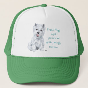 Westie Wisdom - Fat Dog? Trucker Hat
