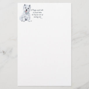 Westie Wisdom - If Dogs Could Talk Stationery