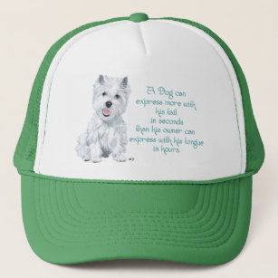Westie Wisdom - Wagging Tail or Tongue? Trucker Hat