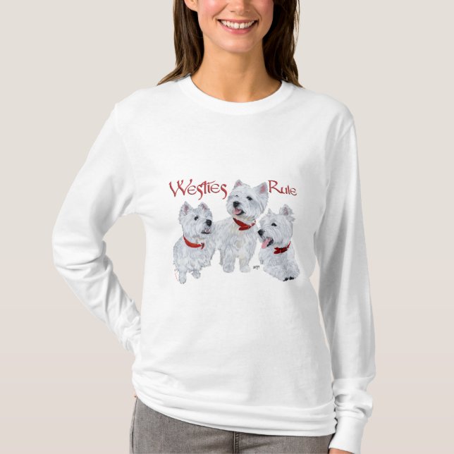 Westies Rule! T-Shirt (Front)