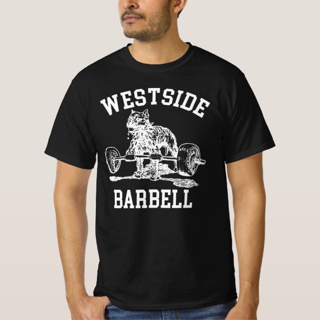 Westside Barbell Gym Weight Lifting Exercise Fitne T-Shirt (Front)