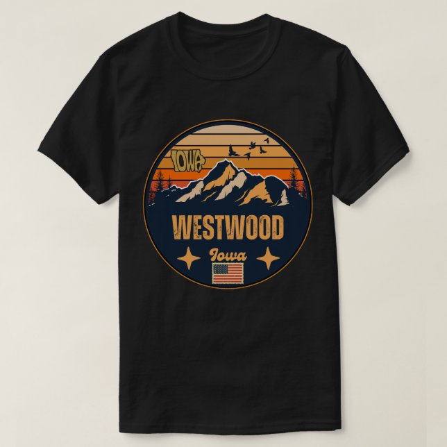 Westwood, Iowa T-Shirt (Design Front)